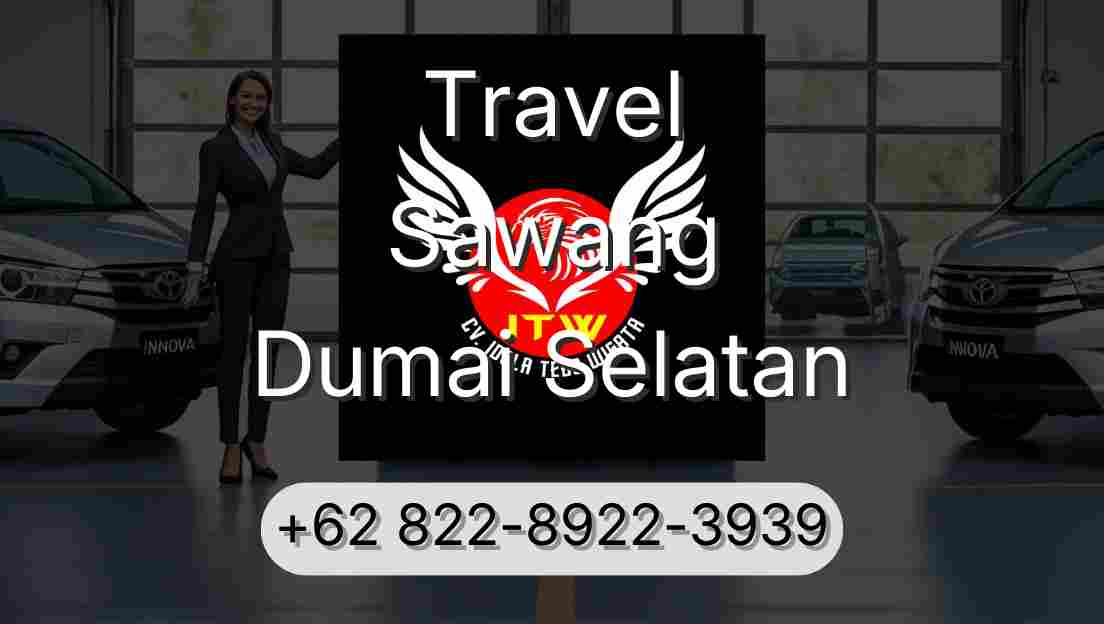 Travel Sawang Dumai Selatan