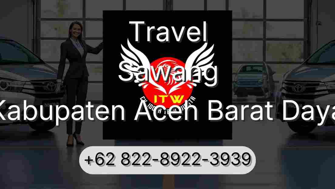 Travel Sawang Kabupaten Aceh Barat Daya