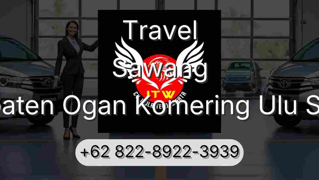 Travel Sawang Kabupaten Ogan Komering Ulu Selatan