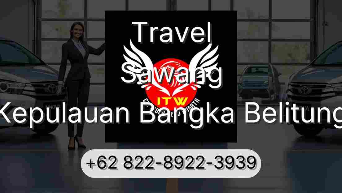Travel Sawang Kepulauan Bangka Belitung