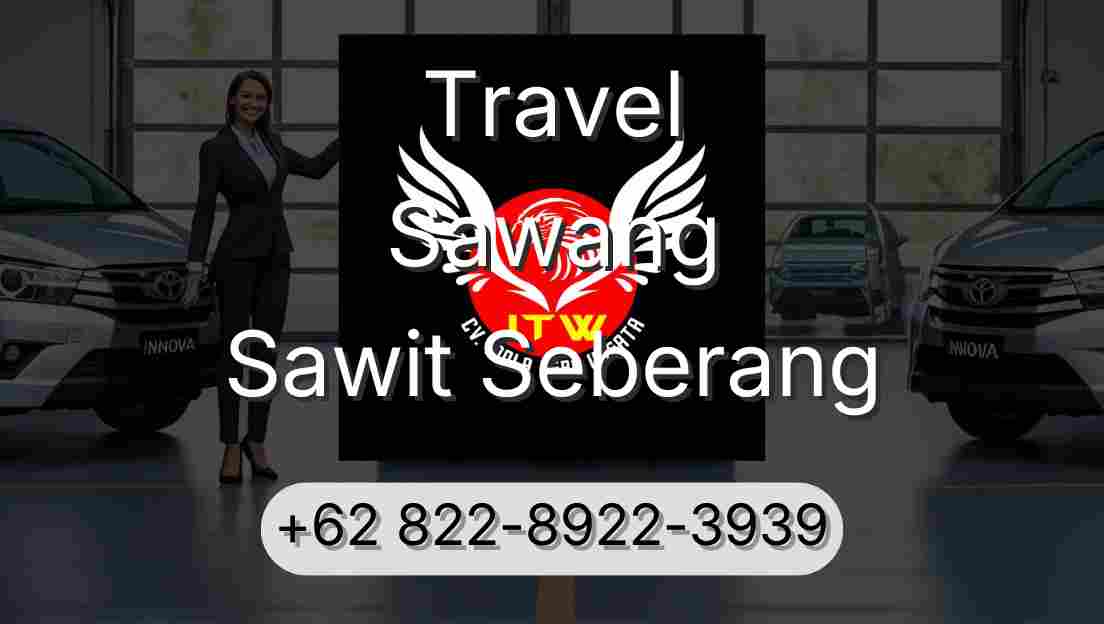 Travel Sawang Sawit Seberang