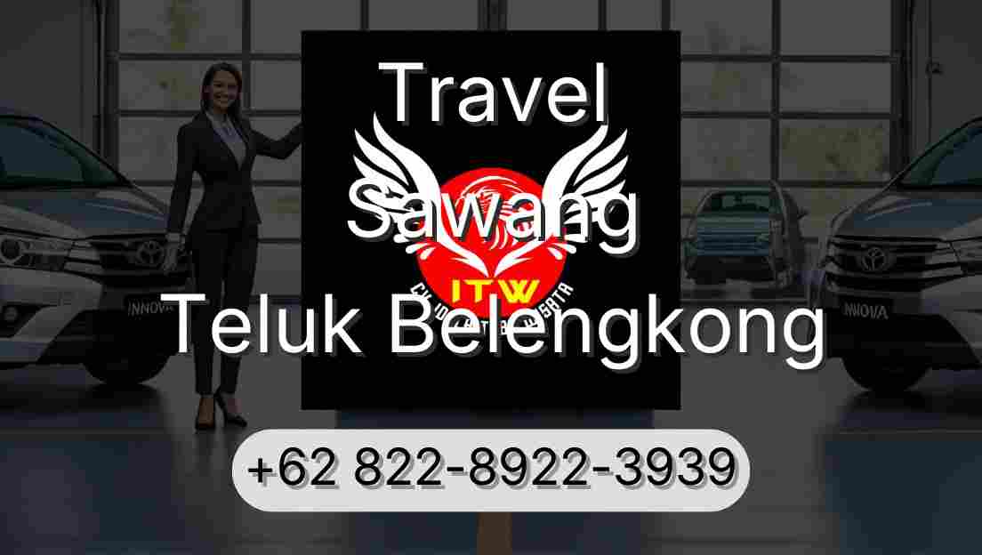 Travel Sawang Teluk Belengkong