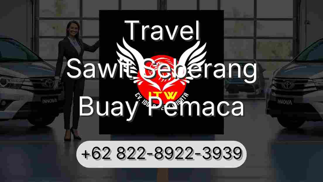 Travel Sawit Seberang Buay Pemaca