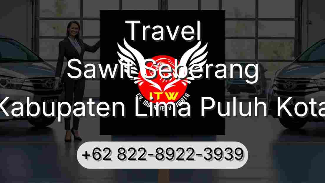 Travel Sawit Seberang Kabupaten Lima Puluh Kota