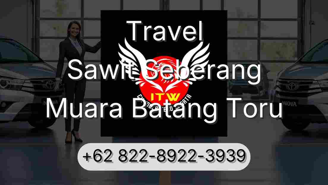 Travel Sawit Seberang Muara Batang Toru