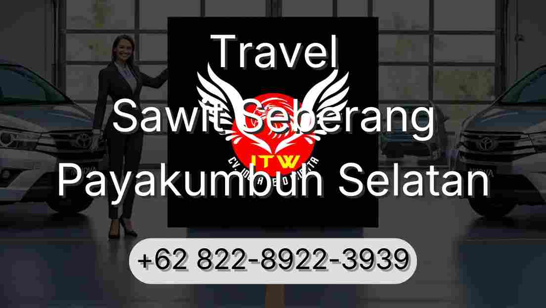 Travel Sawit Seberang Payakumbuh Selatan