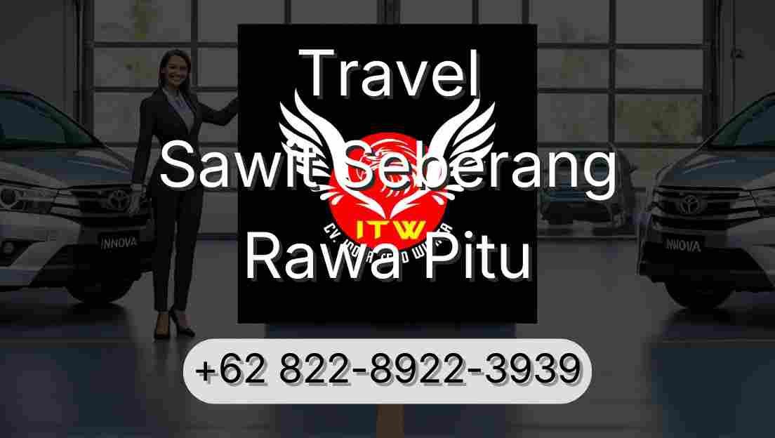 Travel Sawit Seberang Rawa Pitu