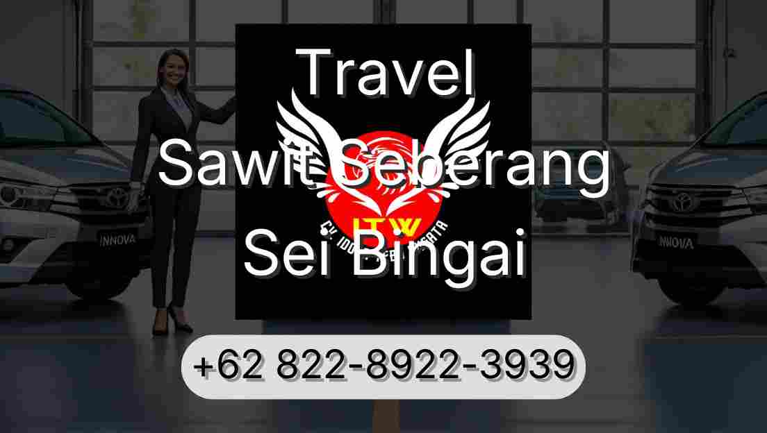 Travel Sawit Seberang Sei Bingai
