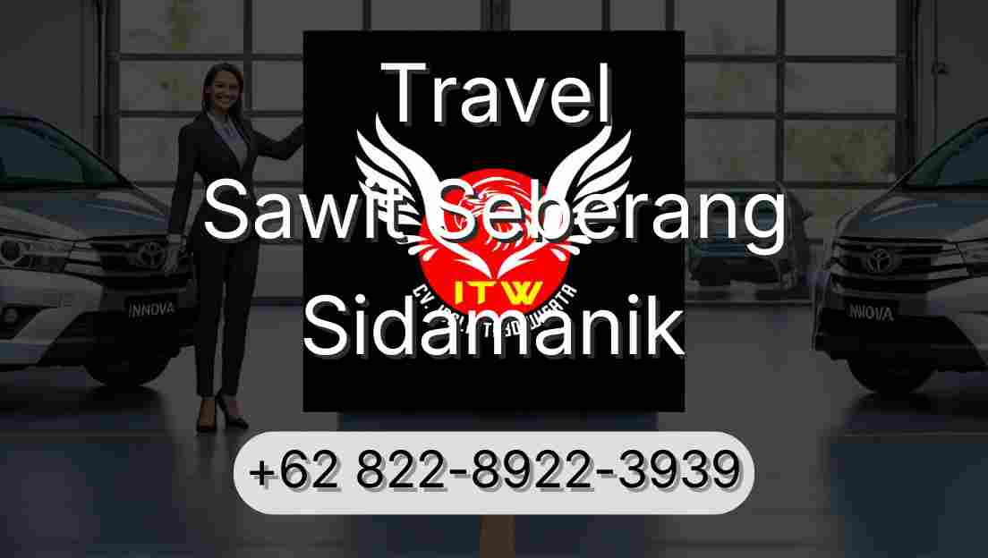 Travel Sawit Seberang Sidamanik
