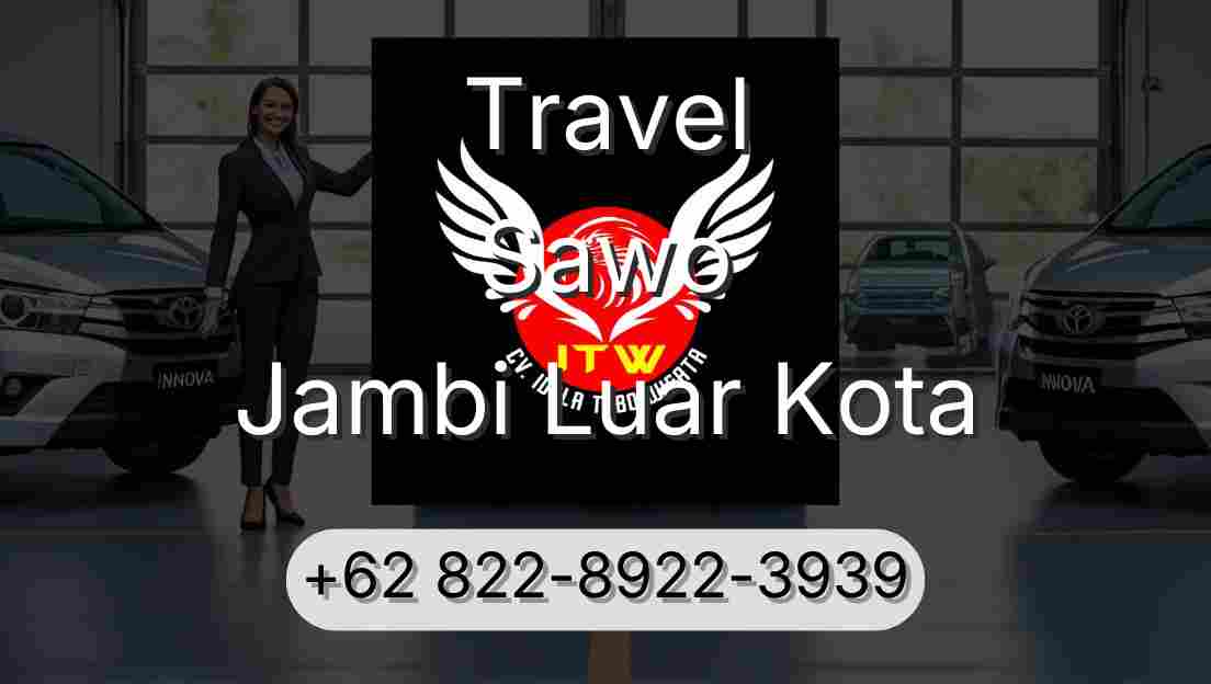 Travel Sawo Jambi Luar Kota