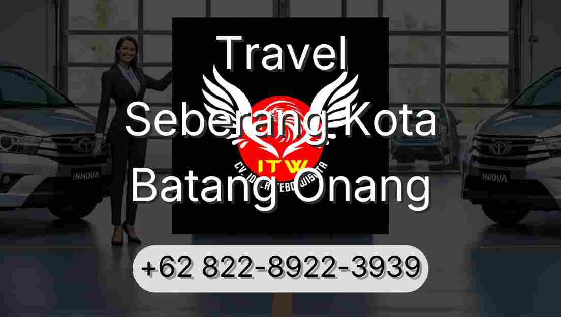 Travel Seberang Kota Batang Onang