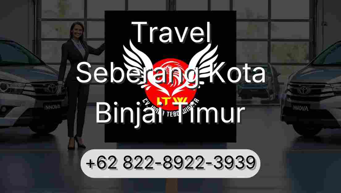 Travel Seberang Kota Binjai Timur