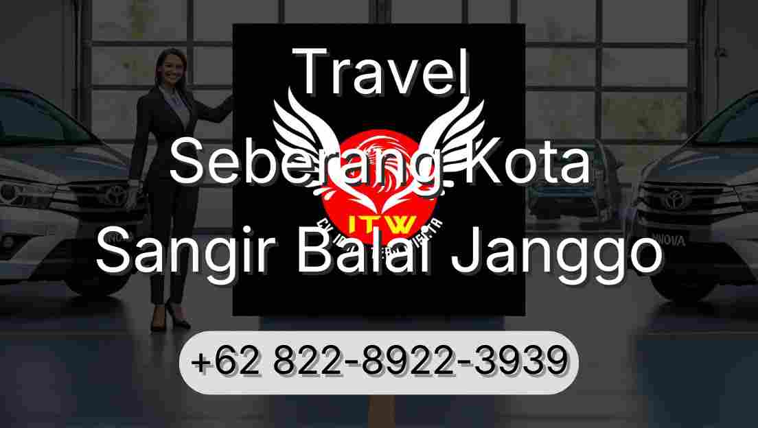 Travel Seberang Kota Sangir Balai Janggo
