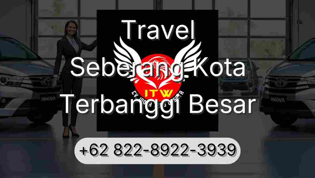 Travel Seberang Kota Terbanggi Besar