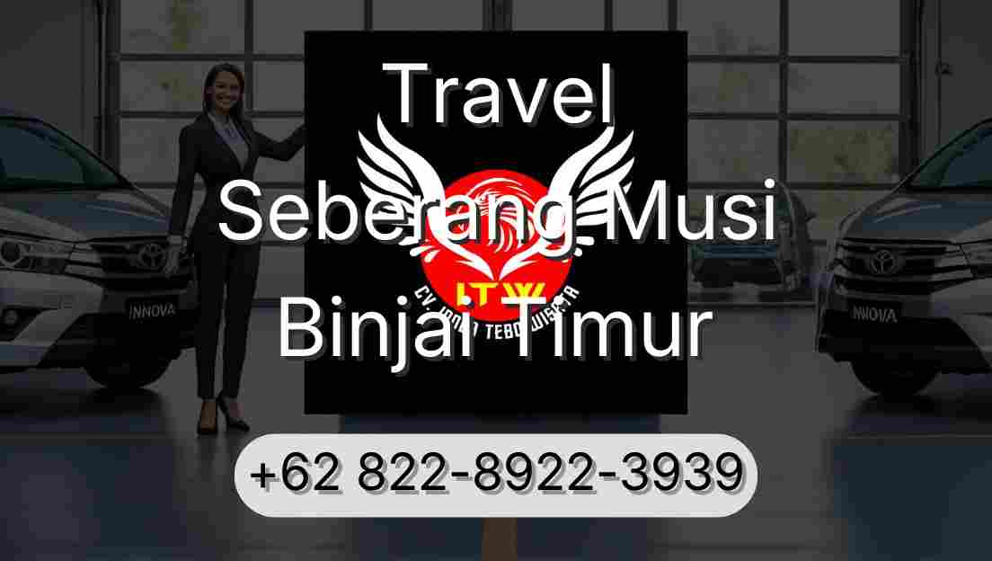 Travel Seberang Musi Binjai Timur