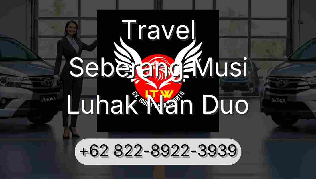 Travel Seberang Musi Luhak Nan Duo