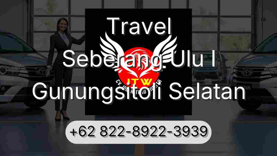 Travel Seberang Ulu I Gunungsitoli Selatan