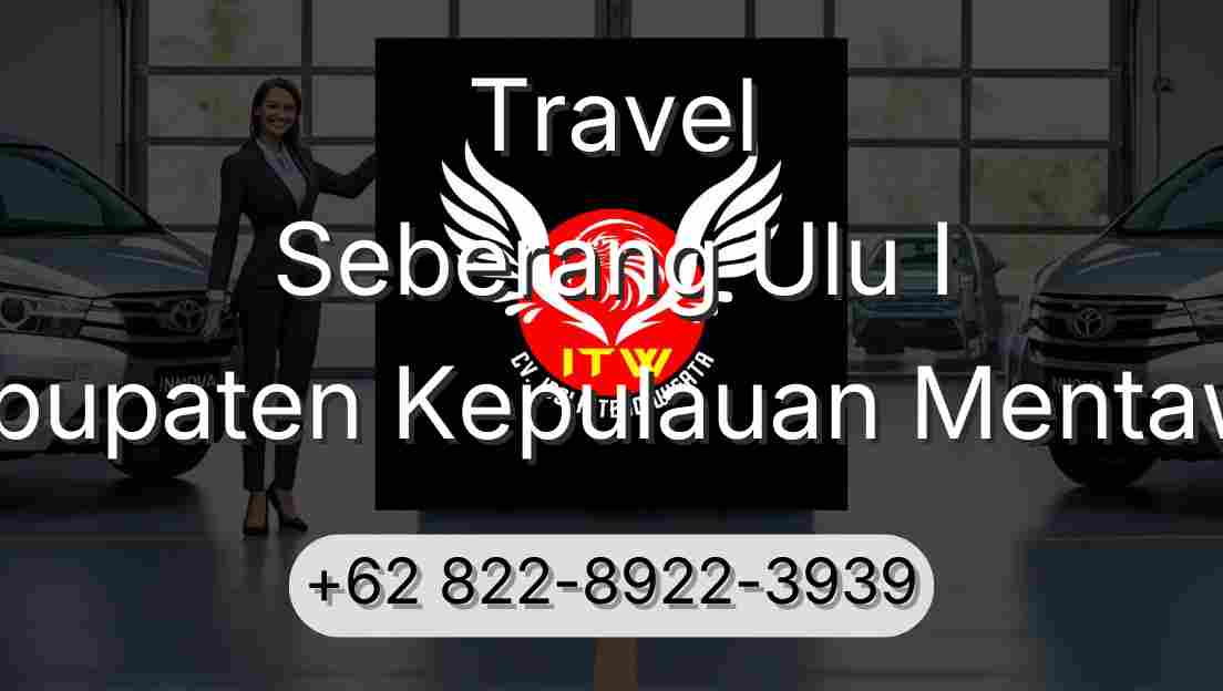 Travel Seberang Ulu I Kabupaten Kepulauan Mentawai
