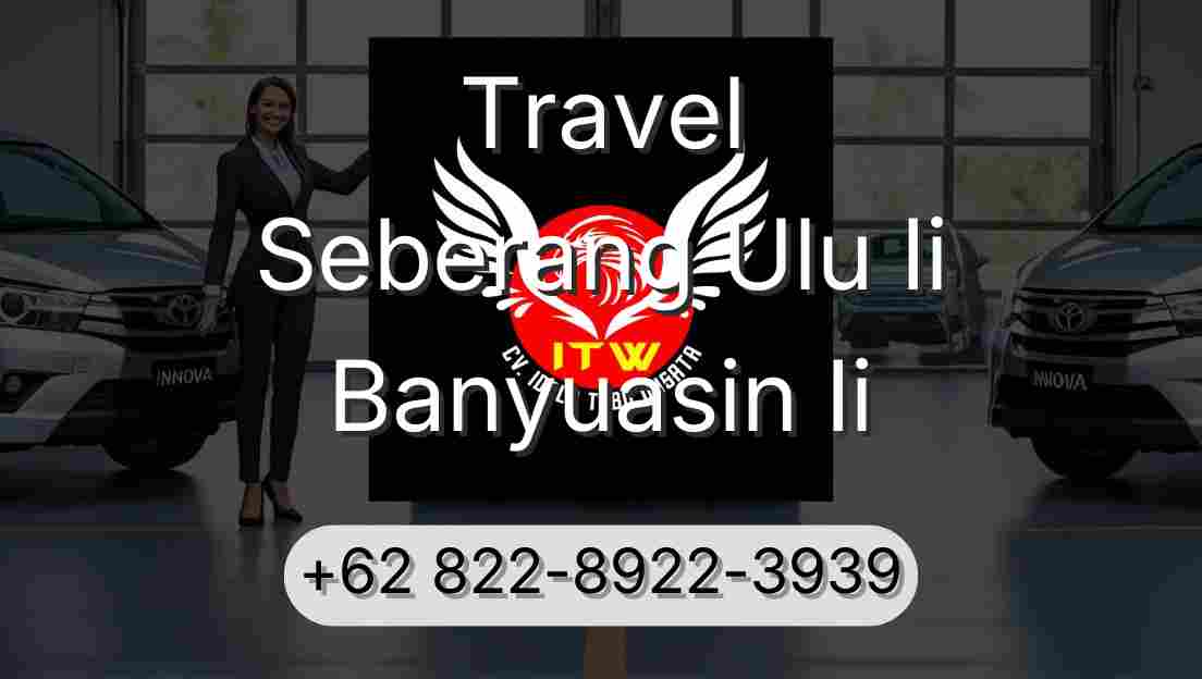 Travel Seberang Ulu Ii Banyuasin Ii