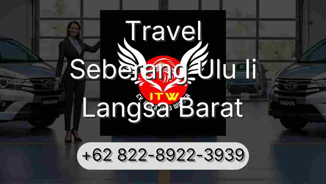 Travel Seberang Ulu Ii Langsa Barat