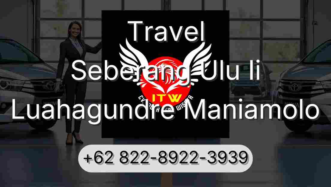 Travel Seberang Ulu Ii Luahagundre Maniamolo