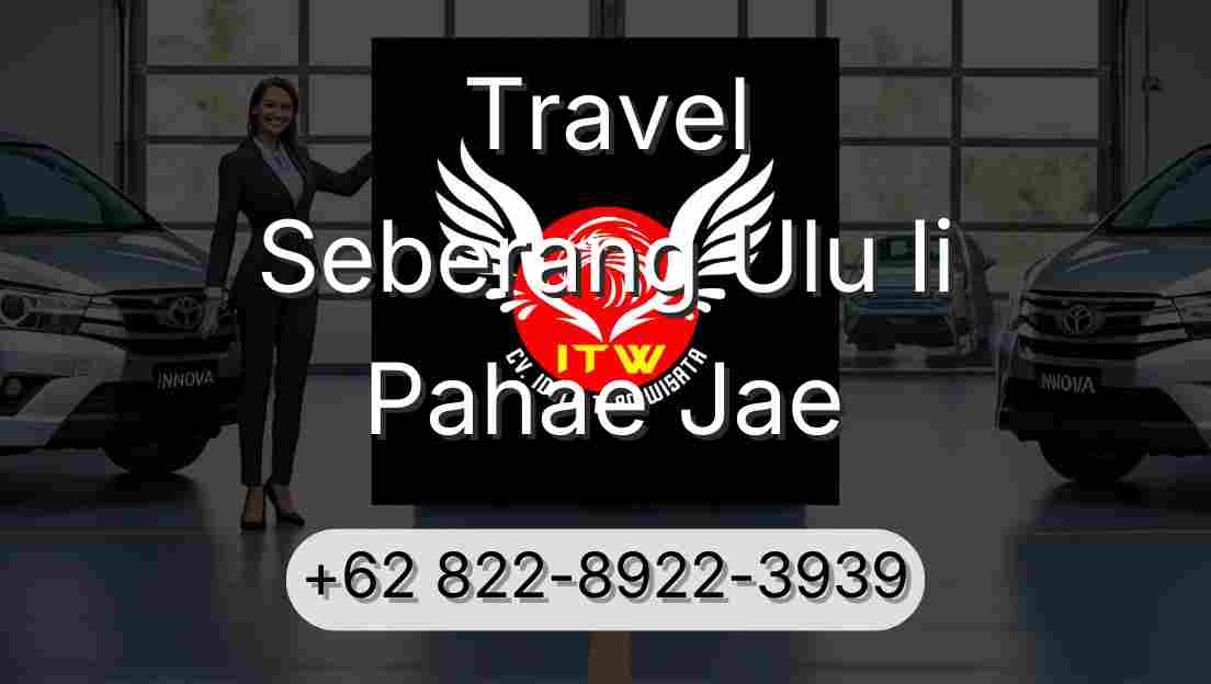 Travel Seberang Ulu Ii Pahae Jae