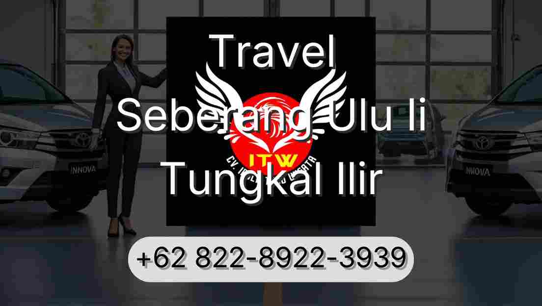 Travel Seberang Ulu Ii Tungkal Ilir