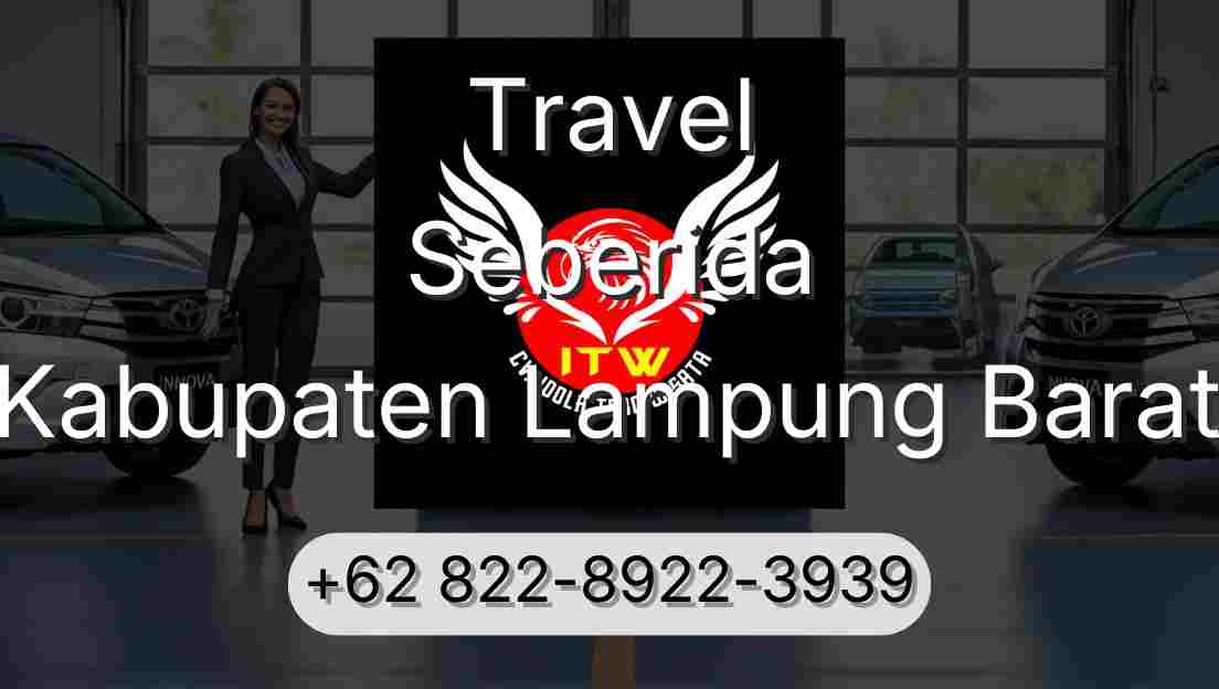 Travel Seberida Kabupaten Lampung Barat