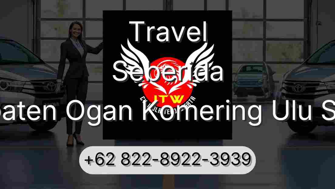 Travel Seberida Kabupaten Ogan Komering Ulu Selatan