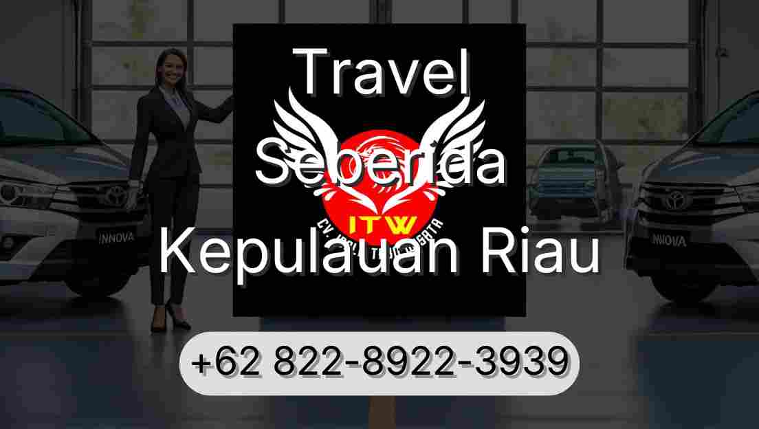 Travel Seberida Kepulauan Riau