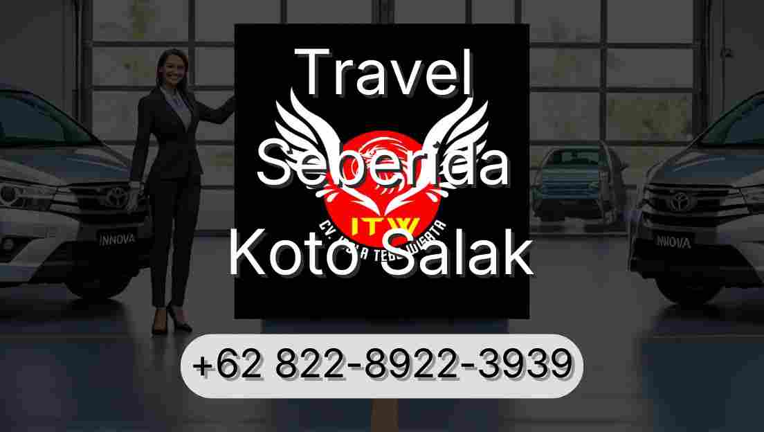 Travel Seberida Koto Salak