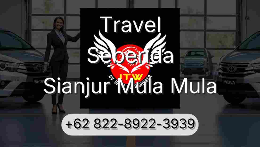 Travel Seberida Sianjur Mula Mula
