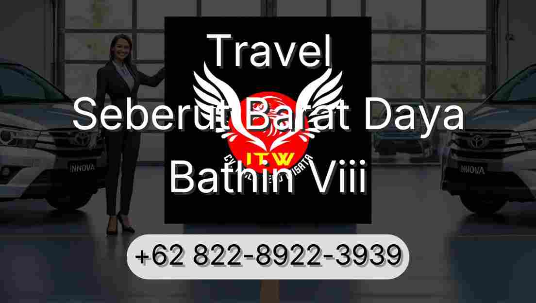 Travel Seberut Barat Daya Bathin Viii