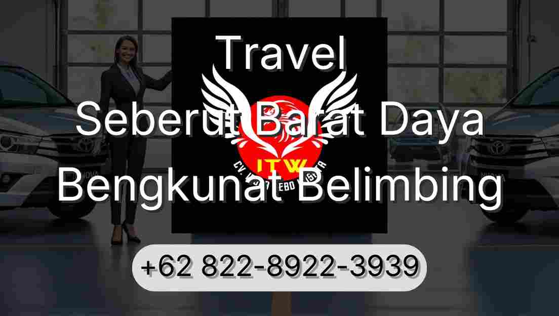Travel Seberut Barat Daya Bengkunat Belimbing