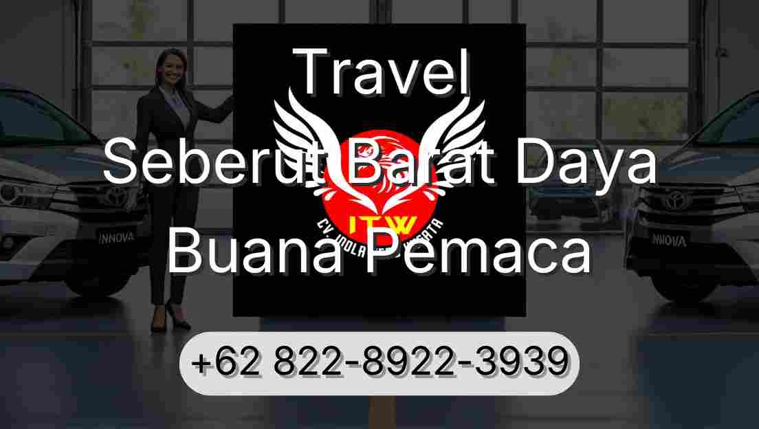 Travel Seberut Barat Daya Buana Pemaca