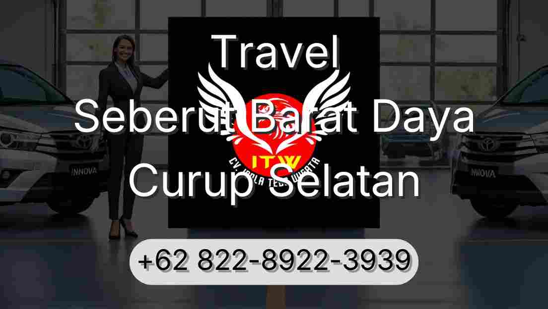 Travel Seberut Barat Daya Curup Selatan