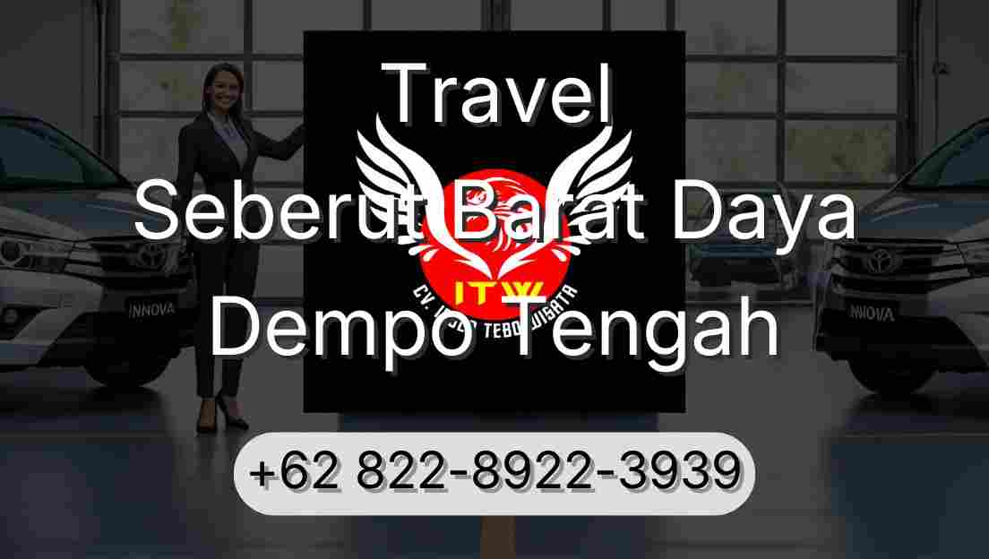 Travel Seberut Barat Daya Dempo Tengah