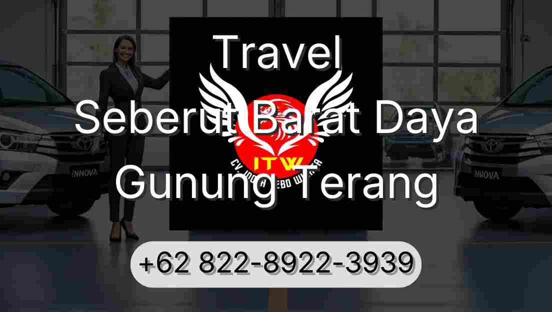 Travel Seberut Barat Daya Gunung Terang