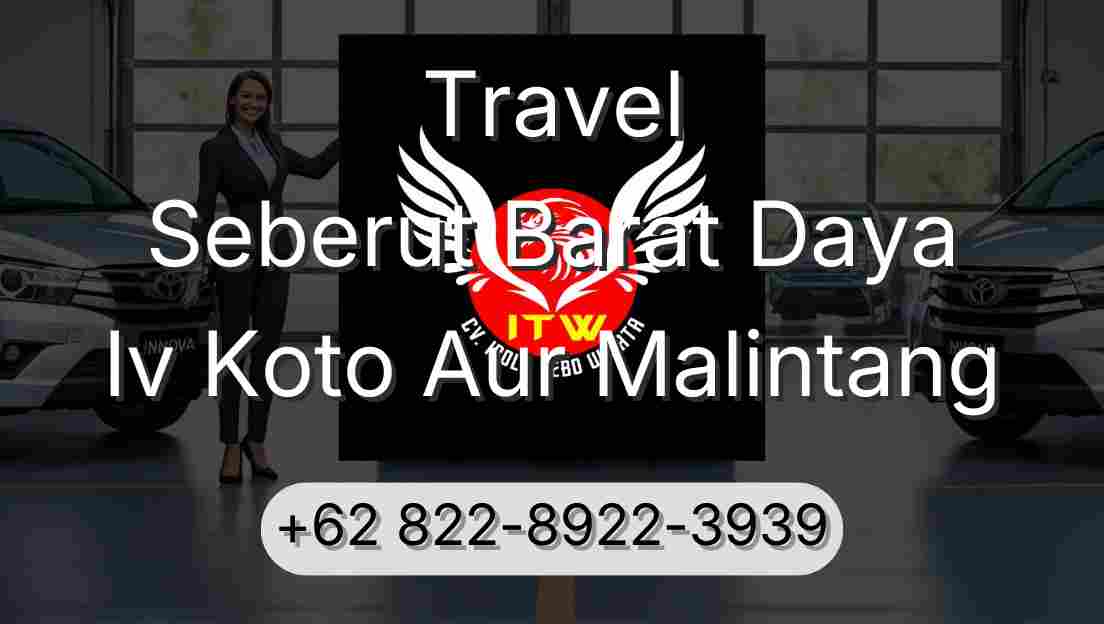 Travel Seberut Barat Daya Iv Koto Aur Malintang