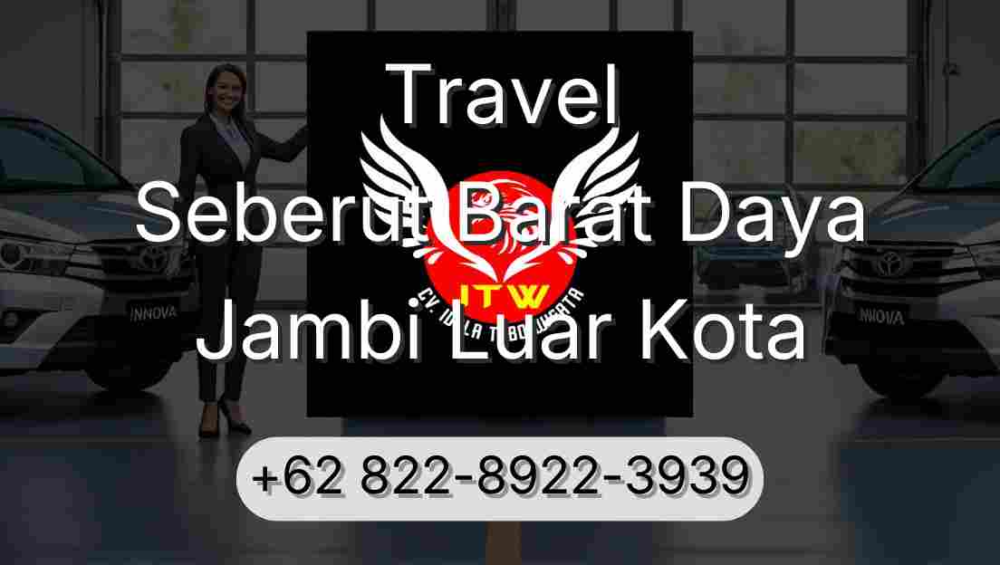 Travel Seberut Barat Daya Jambi Luar Kota