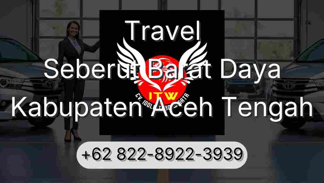 Travel Seberut Barat Daya Kabupaten Aceh Tengah