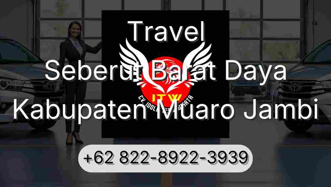 Travel Seberut Barat Daya Kabupaten Muaro Jambi