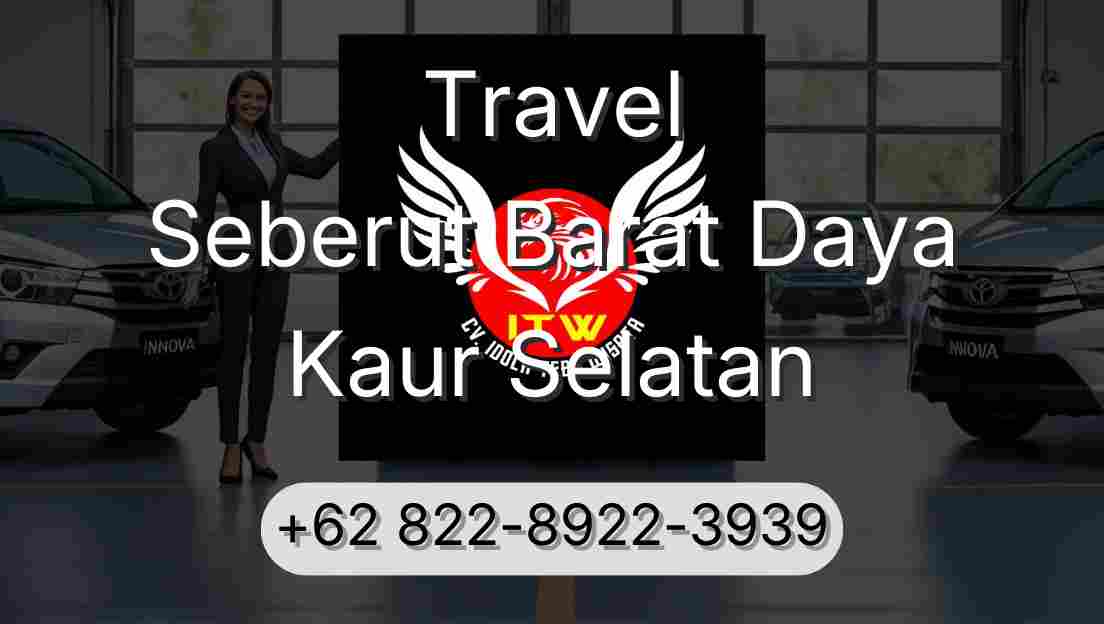 Travel Seberut Barat Daya Kaur Selatan
