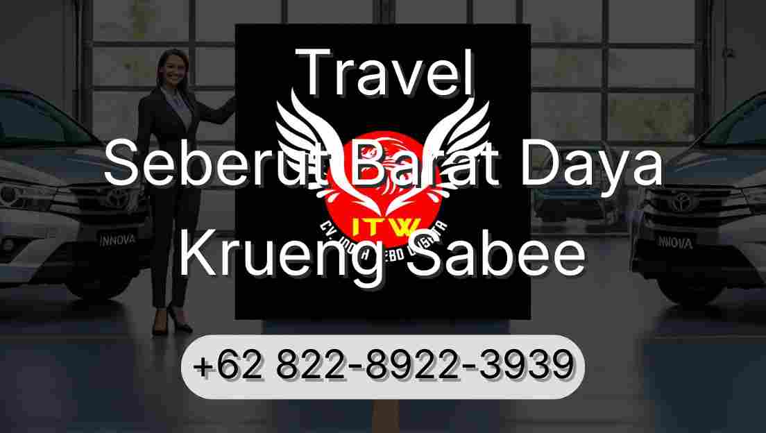 Travel Seberut Barat Daya Krueng Sabee