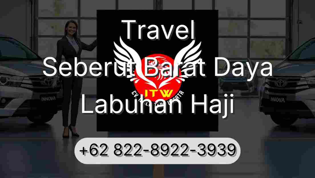 Travel Seberut Barat Daya Labuhan Haji