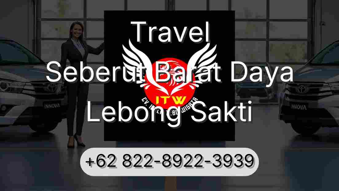 Travel Seberut Barat Daya Lebong Sakti