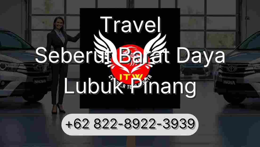Travel Seberut Barat Daya Lubuk Pinang