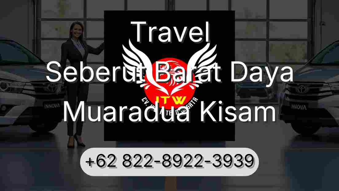 Travel Seberut Barat Daya Muaradua Kisam