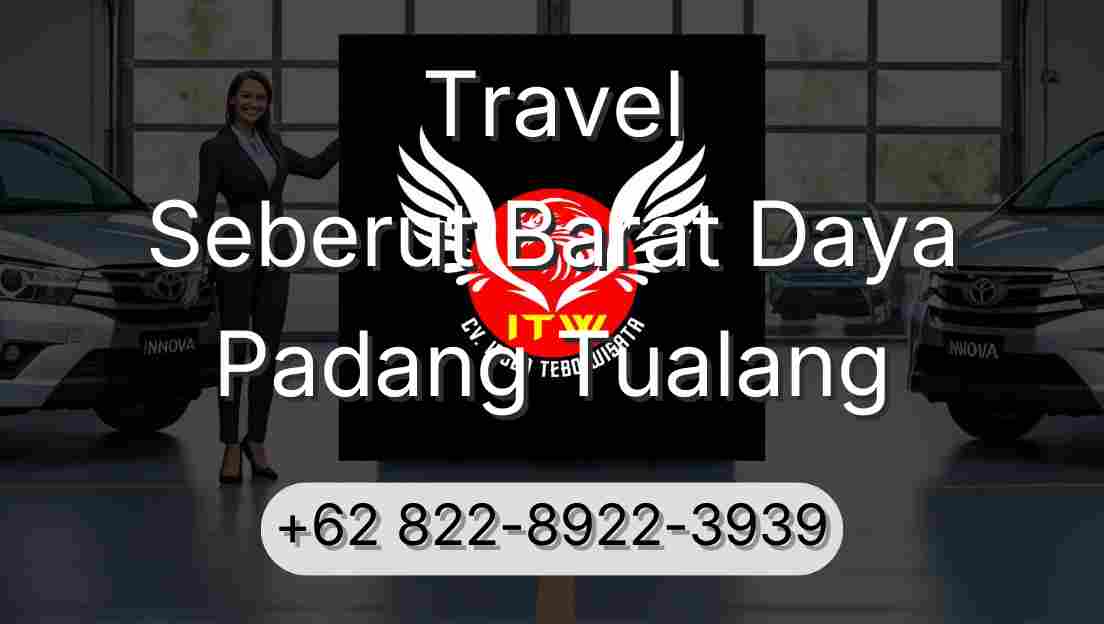 Travel Seberut Barat Daya Padang Tualang