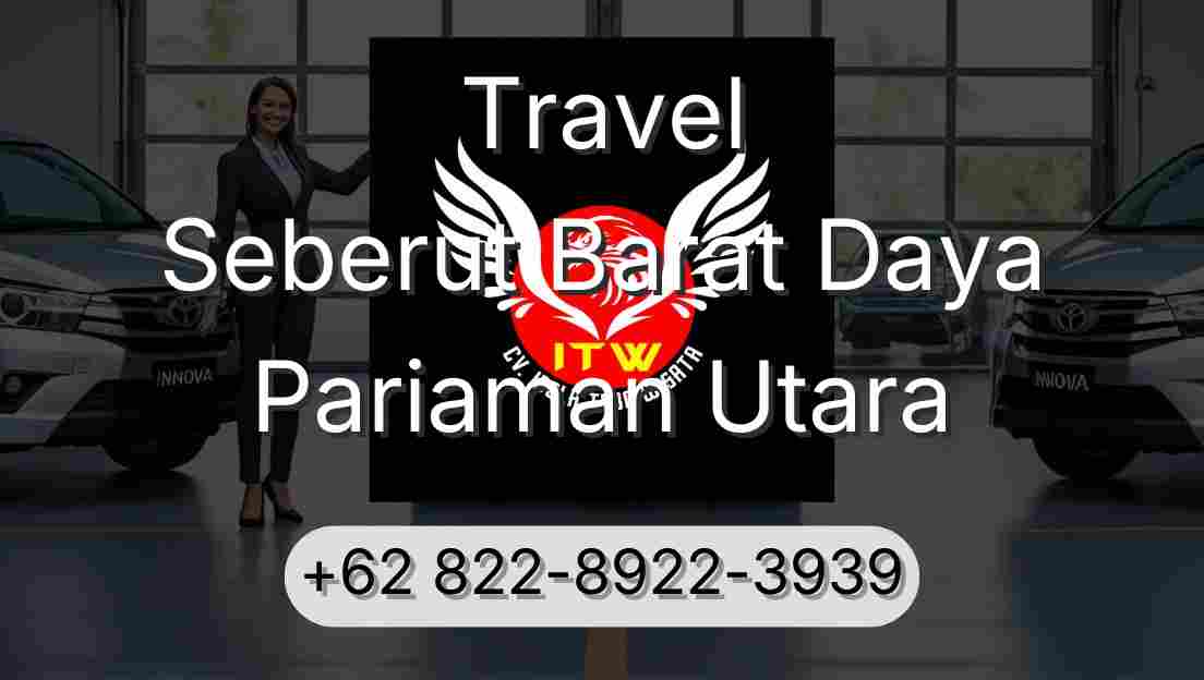 Travel Seberut Barat Daya Pariaman Utara
